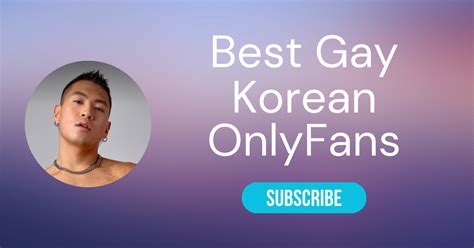 gay asian onlyfans|Top 10 Best Korean Gay OnlyFans Accounts in 2024